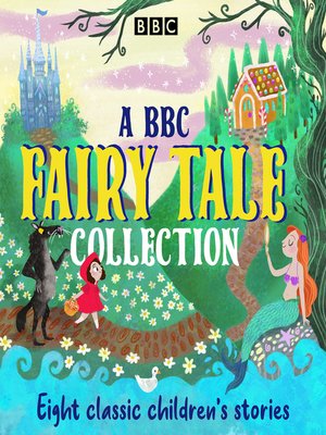 cover image of A BBC Fairy Tale Collection